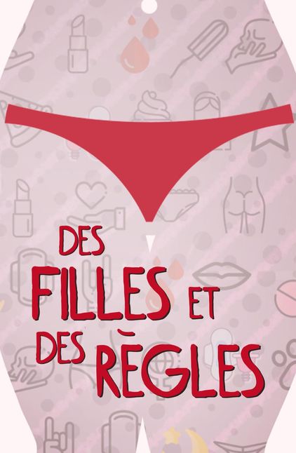 Des filles et des règles