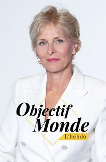 Objectif Monde L'hebdo