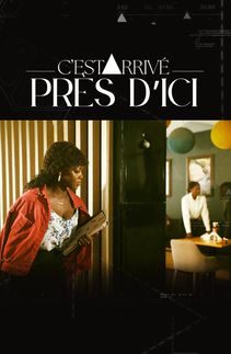 C'est arrivé près d'ici