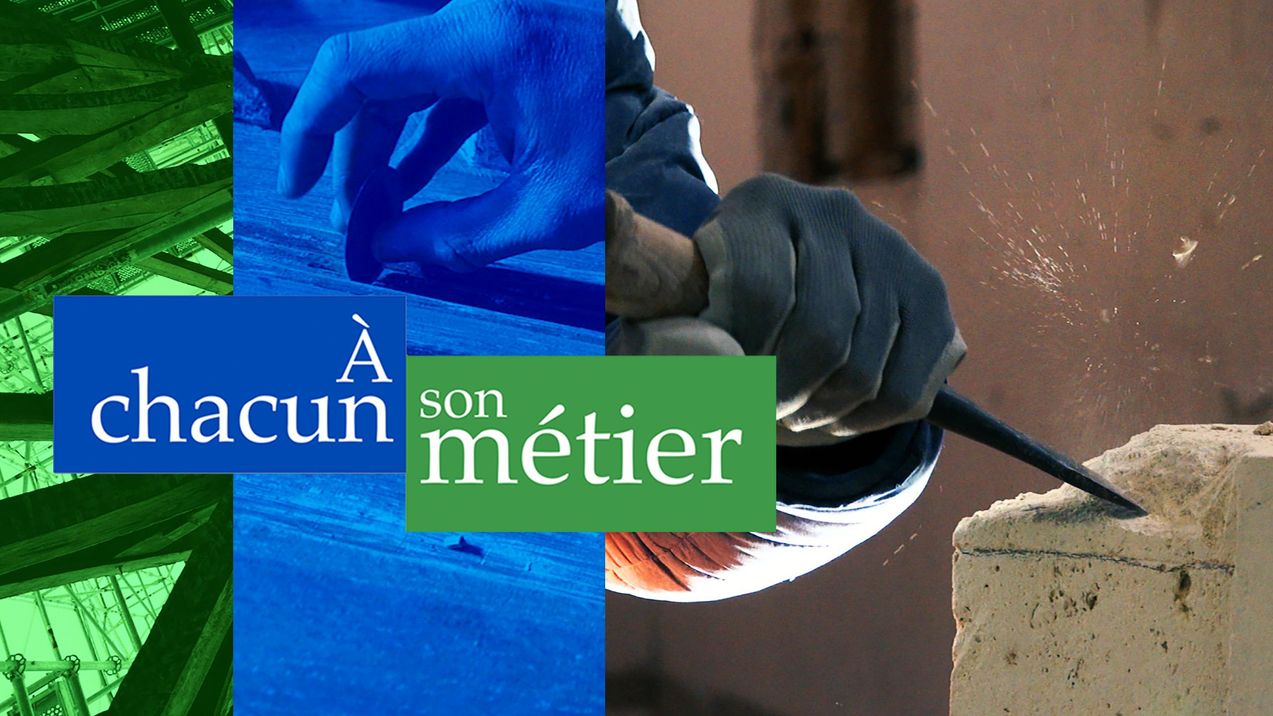 À chacun son métier