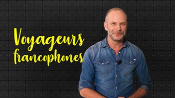 Voyageurs francophones