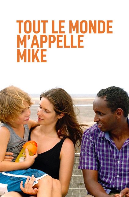 Tout le monde m'appelle Mike