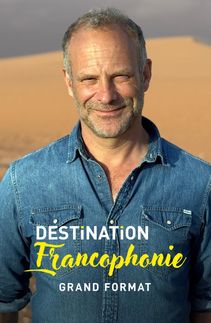 Destination francophonie - Version 52'